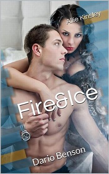 Cover Fire and Ice: Dario Benson deutsch