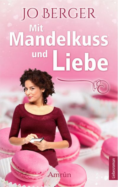 Cover Mit Mandelkuss und Liebe