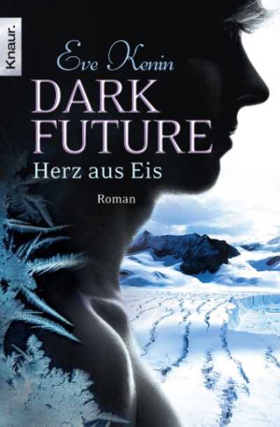Cover Dark Future Herz aus Eis deutsch